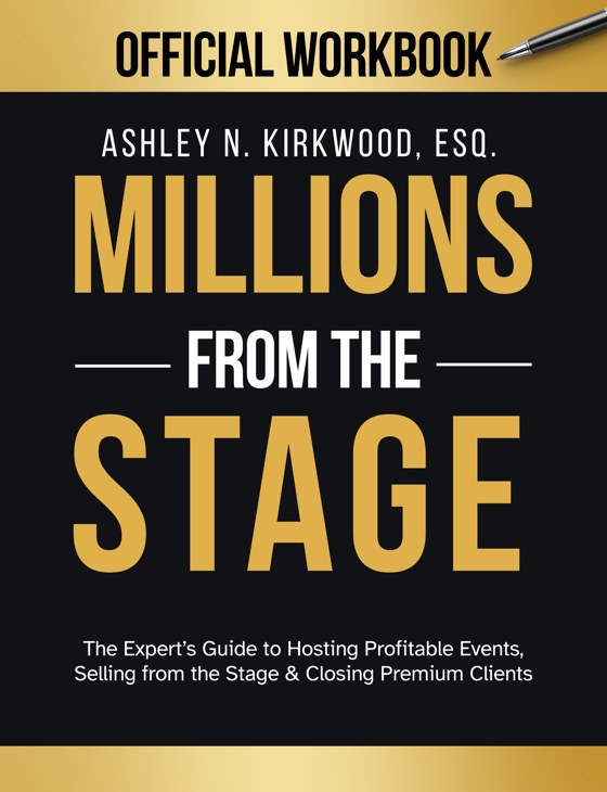 Millions From the Stage by Ashley Kirkwood