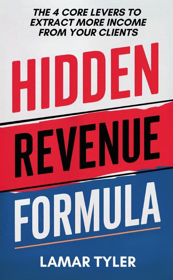 Hidden Revenue Formula by Lamar Tyler