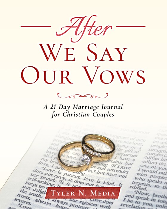 After We Say Our Vows by Tyler N. Media